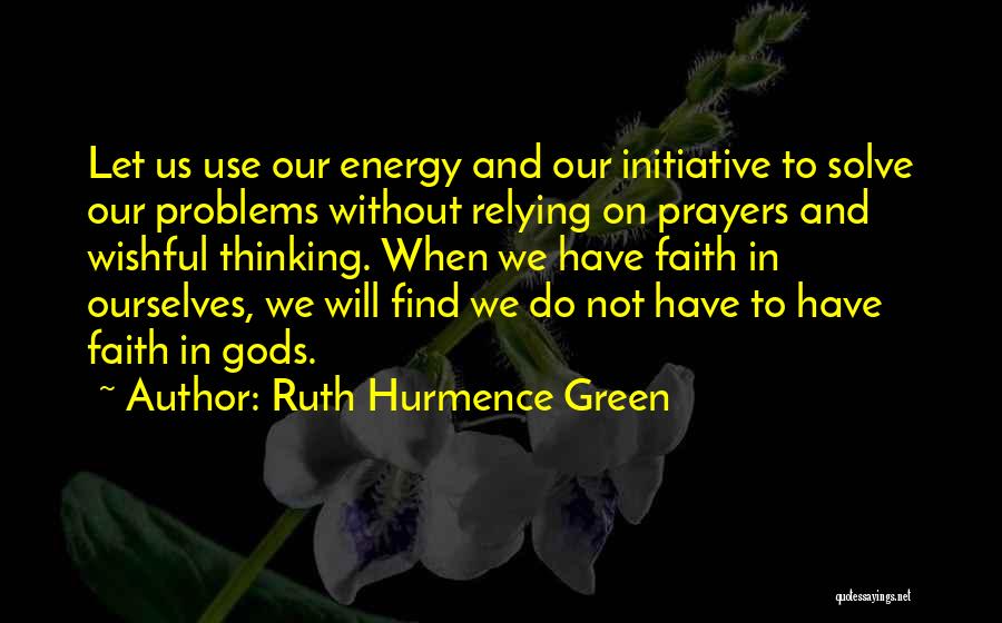 Green Energy Quotes By Ruth Hurmence Green