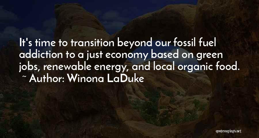 Green Energy Quotes By Winona LaDuke