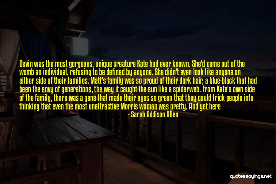 Green Envy Quotes By Sarah Addison Allen Green Envy Quotes By Sarah Addison Allen