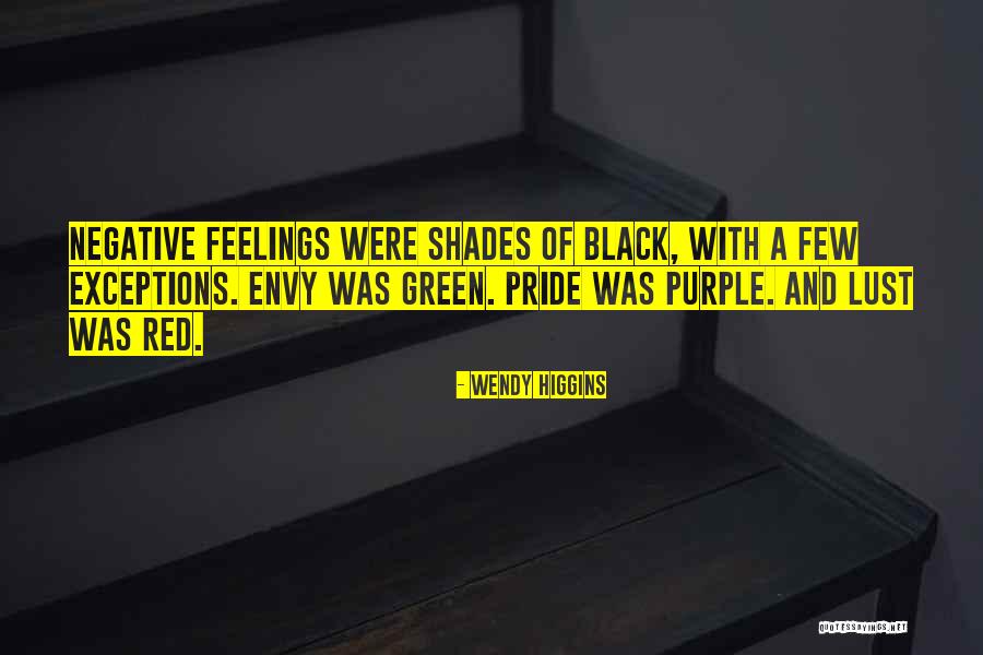Green Envy Quotes By Wendy Higgins Green Envy Quotes By Wendy Higgins