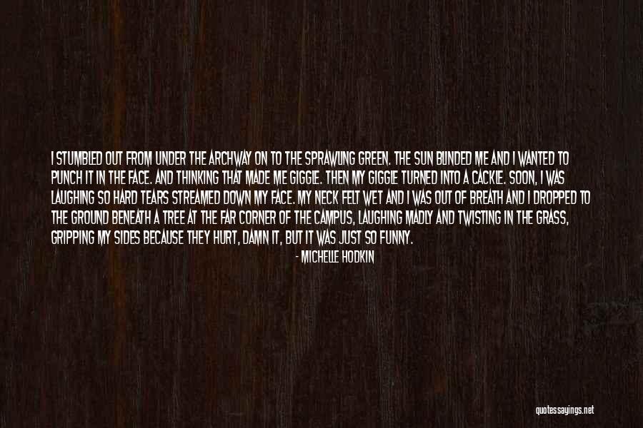 Green Face Quotes By Michelle Hodkin Green Face Quotes By Michelle Hodkin