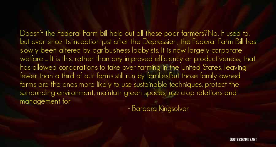 Green Farming Quotes By Barbara Kingsolver Green Farming Quotes By Barbara Kingsolver