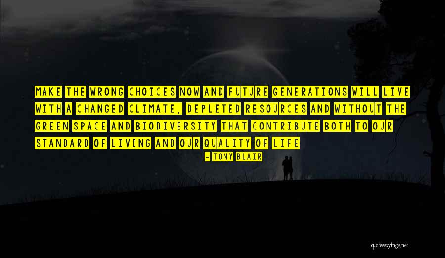 Green Future Quotes By Tony Blair Green Future Quotes By Tony Blair