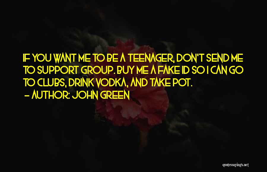 Green Go Quotes By John Green