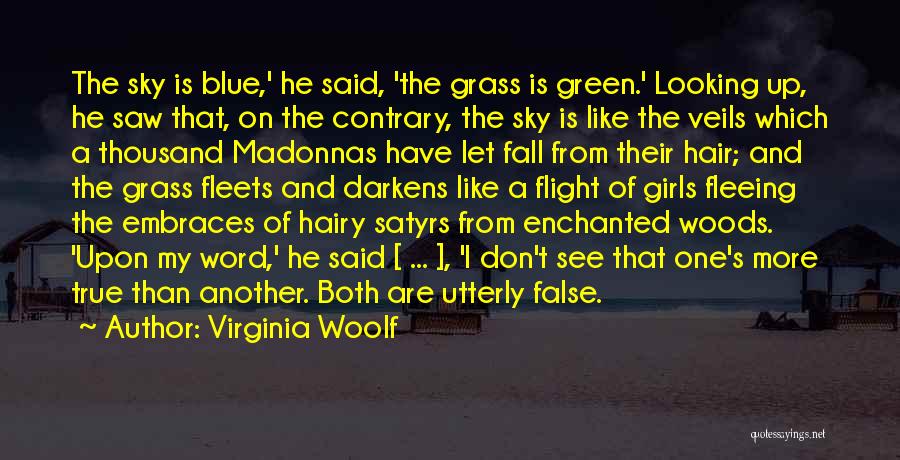 Green Grass Blue Sky Quotes By Virginia Woolf