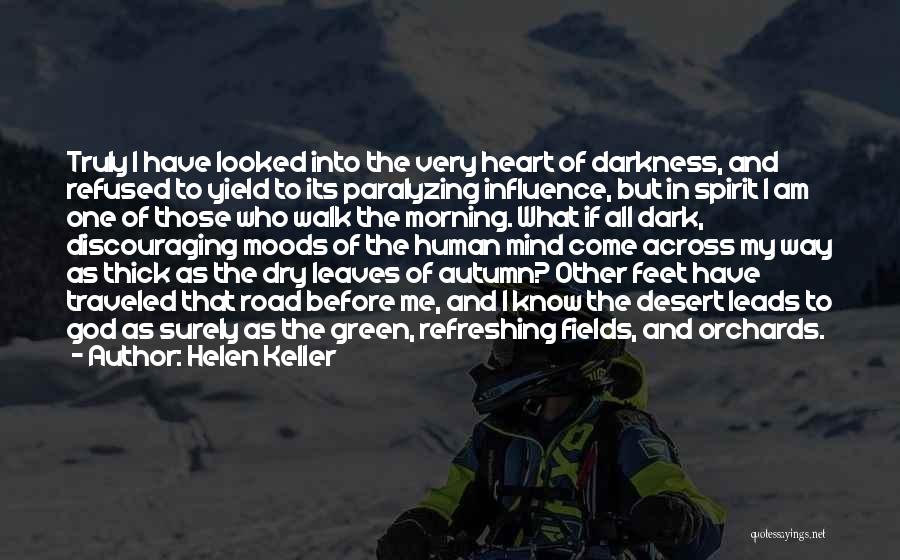 Green Heart Quotes By Helen Keller