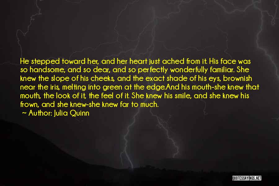 Green Heart Quotes By Julia Quinn