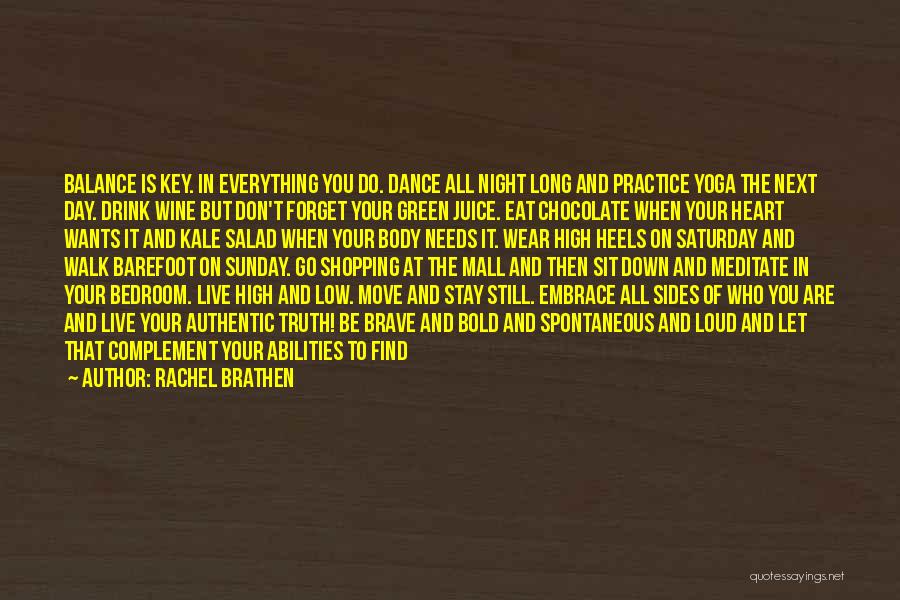 Green Heart Quotes By Rachel Brathen