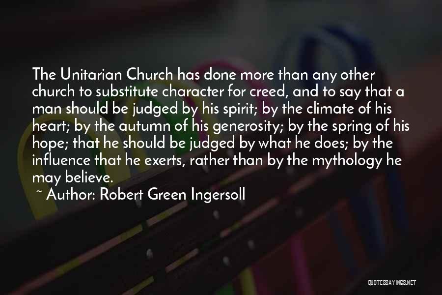 Green Heart Quotes By Robert Green Ingersoll