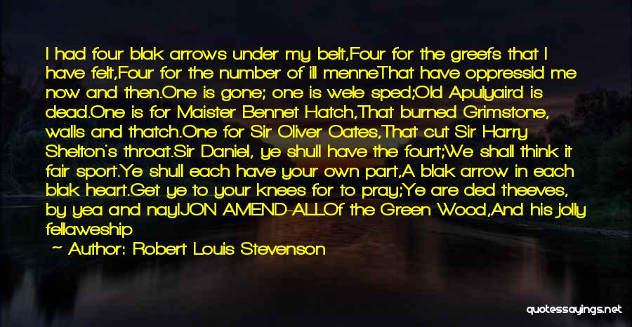 Green Heart Quotes By Robert Louis Stevenson