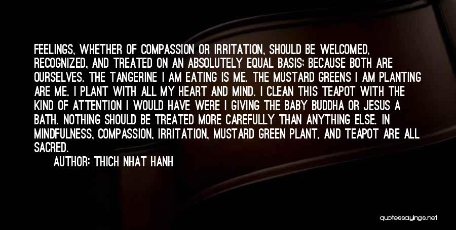 Green Heart Quotes By Thich Nhat Hanh