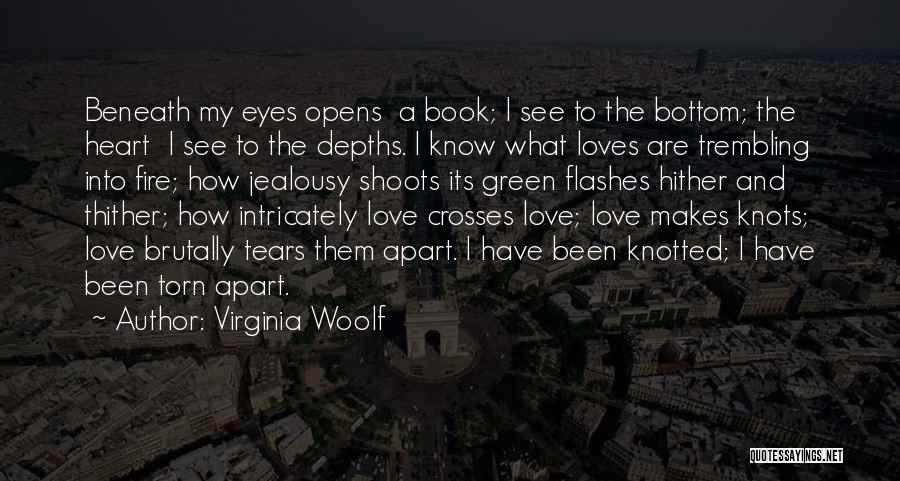 Green Heart Quotes By Virginia Woolf