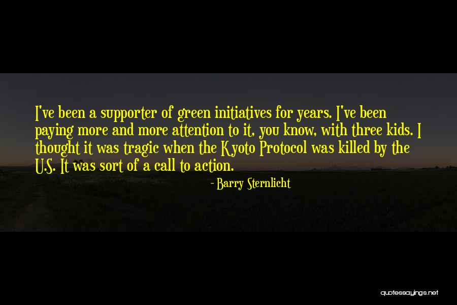 Green Initiatives Quotes By Barry Sternlicht Green Initiatives Quotes By Barry Sternlicht