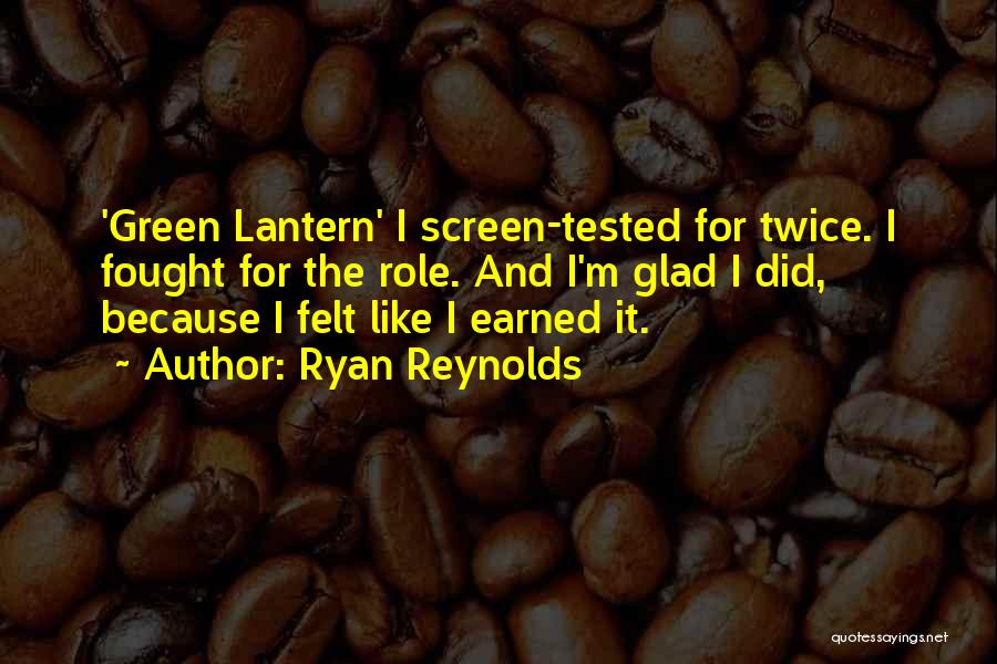 Green Lantern Quotes By Ryan Reynolds