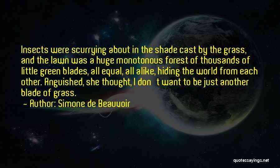 Green Lawn Quotes By Simone De Beauvoir
