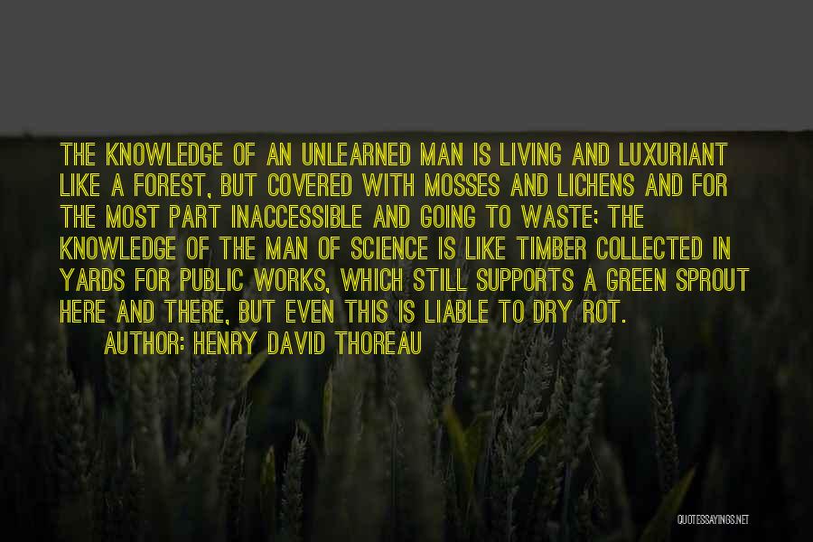 Green Living Quotes By Henry David Thoreau