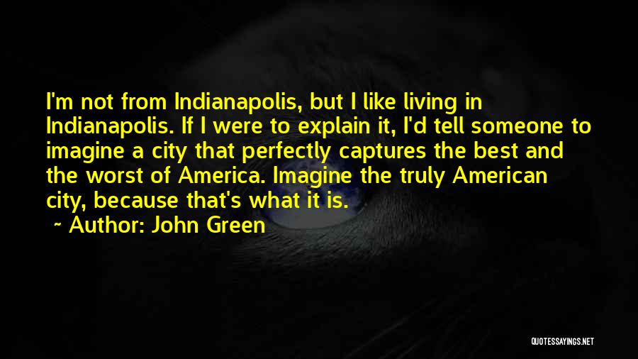 Green Living Quotes By John Green