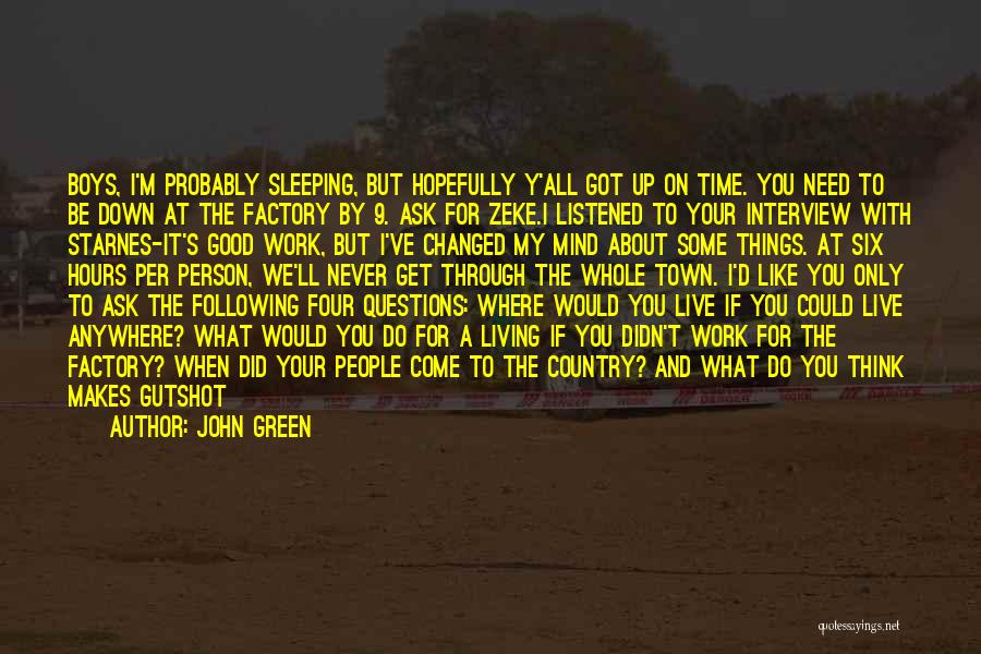 Green Living Quotes By John Green