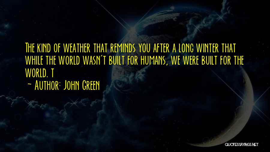 Green Living Quotes By John Green