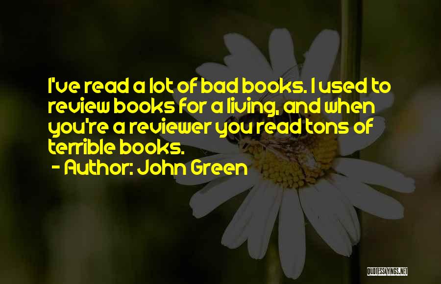 Green Living Quotes By John Green