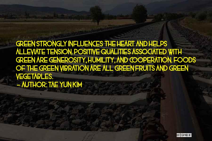 Green Living Quotes By Tae Yun Kim