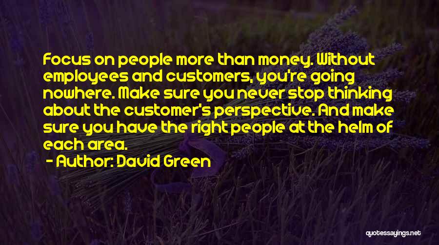 Green Money Quotes By David Green