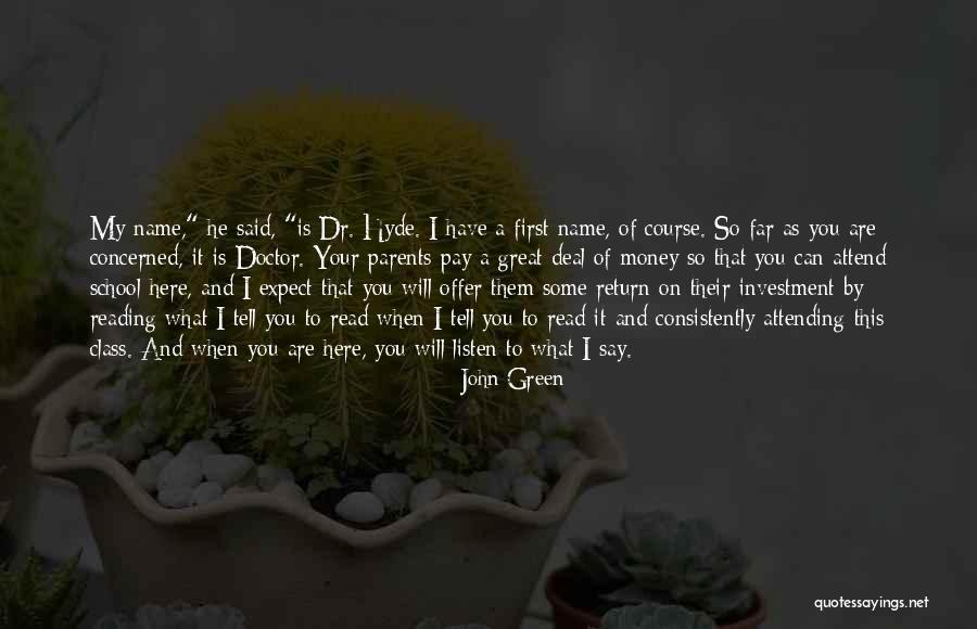 Green Money Quotes By John Green