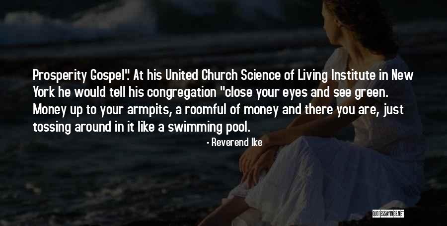 Green Money Quotes By Reverend Ike