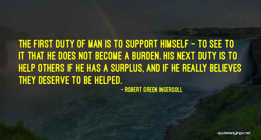 Green Money Quotes By Robert Green Ingersoll