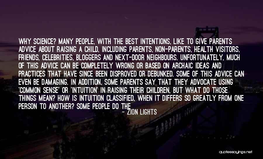 Green Parenting Quotes By Zion Lights Green Parenting Quotes By Zion Lights