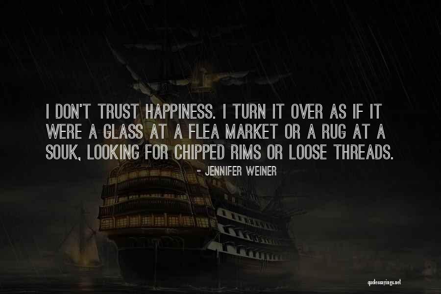 Green River Killer Movie Quotes By Jennifer Weiner Green River Killer Movie Quotes By Jennifer Weiner