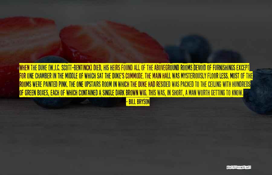 Green Room Quotes By Bill Bryson Green Room Quotes By Bill Bryson