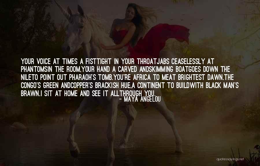 Green Room Quotes By Maya Angelou Green Room Quotes By Maya Angelou
