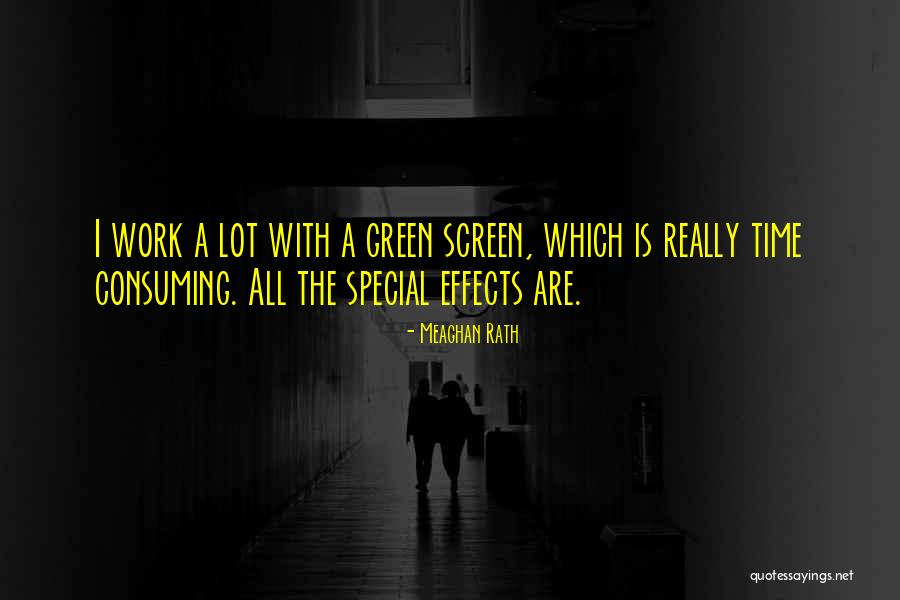 Green Screen Quotes By Meaghan Rath Green Screen Quotes By Meaghan Rath