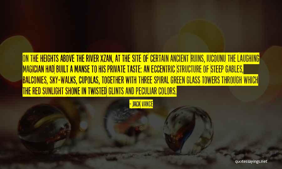 Green Sky Quotes By Jack Vance Green Sky Quotes By Jack Vance