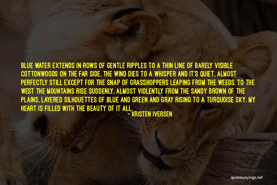 Green Sky Quotes By Kristen Iversen Green Sky Quotes By Kristen Iversen