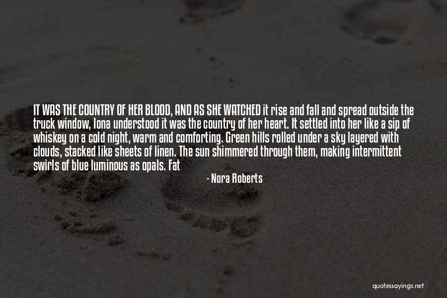 Green Sky Quotes By Nora Roberts Green Sky Quotes By Nora Roberts