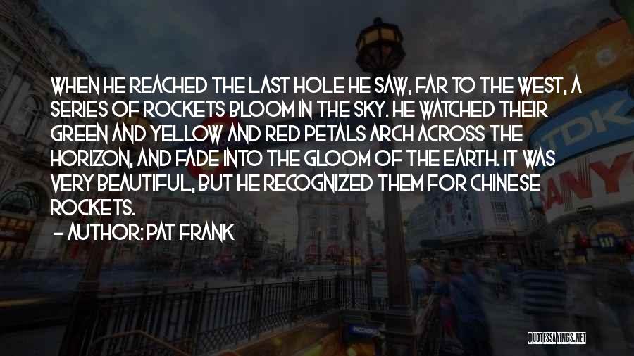 Green Sky Quotes By Pat Frank