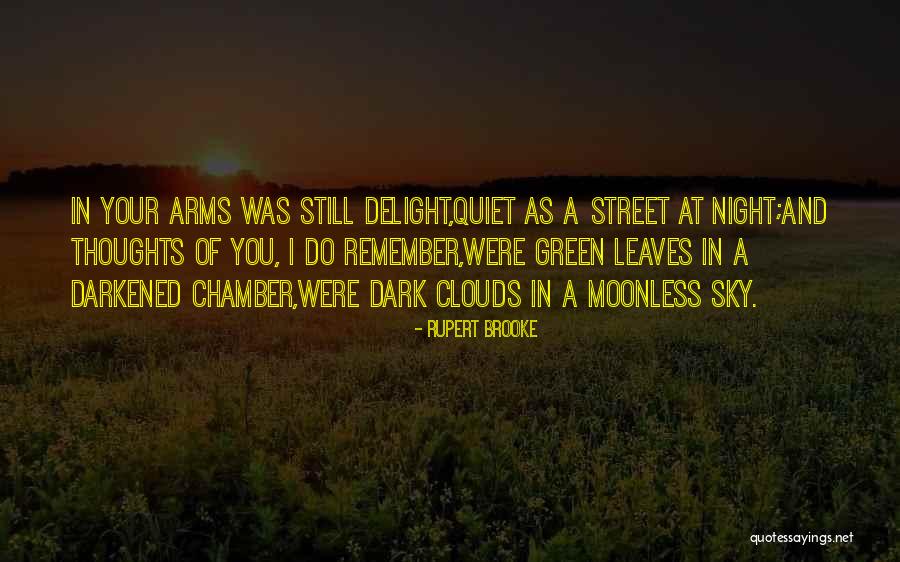 Green Sky Quotes By Rupert Brooke Green Sky Quotes By Rupert Brooke