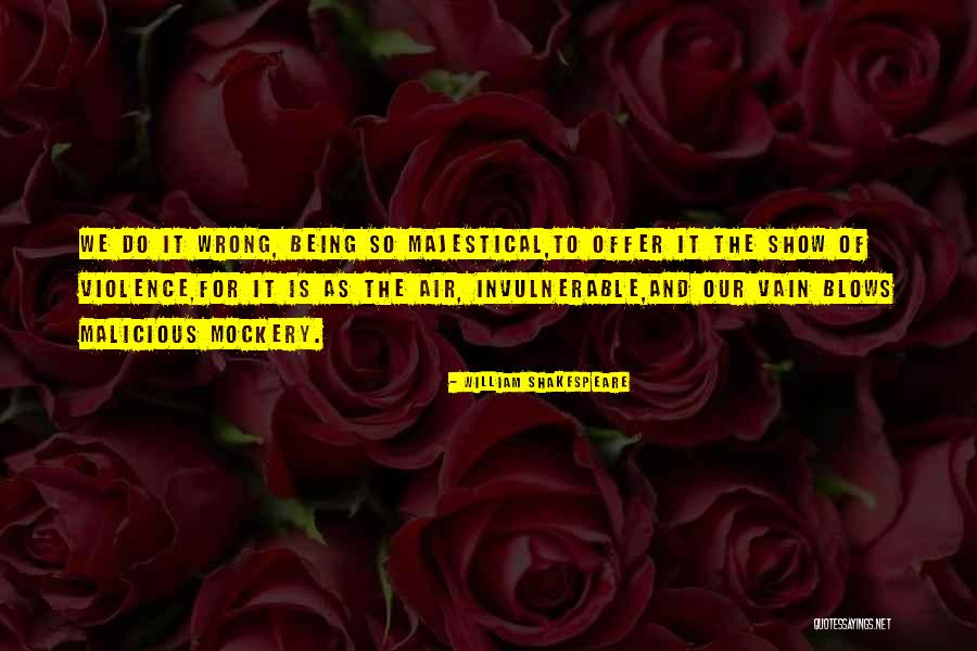 Green Street Hooligans Best Quotes By William Shakespeare Green Street Hooligans Best Quotes By William Shakespeare