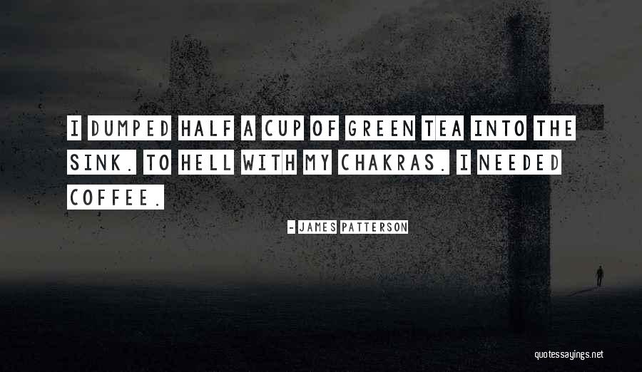 Top 85 Quotes Sayings About Green Tea