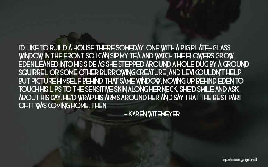 Green Tea Quotes By Karen Witemeyer Green Tea Quotes By Karen Witemeyer