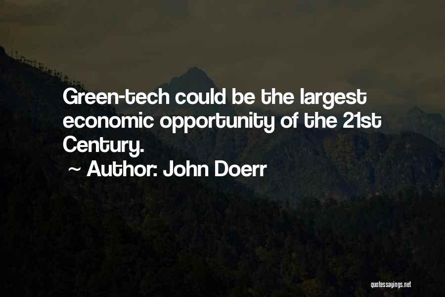 Green Tech Quotes By John Doerr