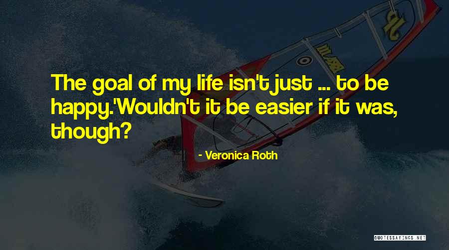 Greenaways Bude Quotes By Veronica Roth Greenaways Bude Quotes By Veronica Roth