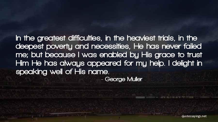 Greenbaum Spirit Quotes By George Muller Greenbaum Spirit Quotes By George Muller