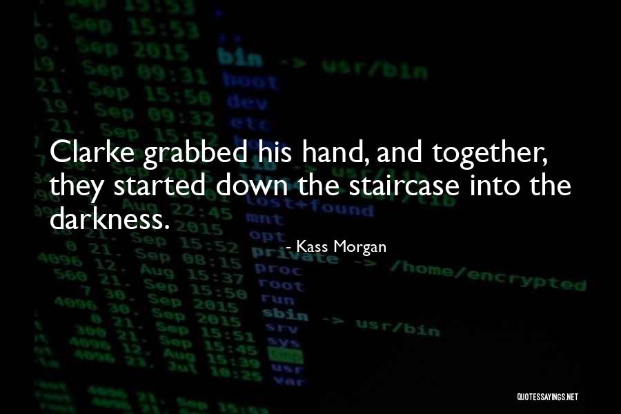 Greenbean Quotes By Kass Morgan Greenbean Quotes By Kass Morgan