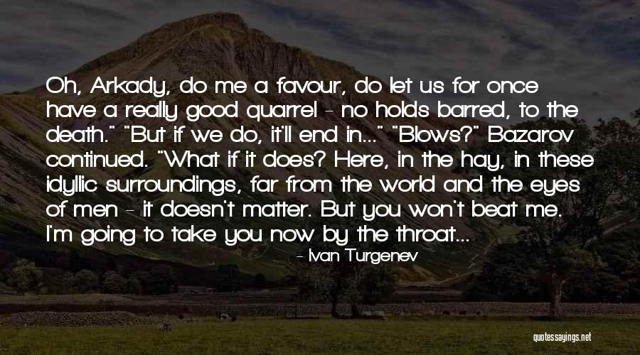 Greenberger And Padesky Quotes By Ivan Turgenev Greenberger And Padesky Quotes By Ivan Turgenev