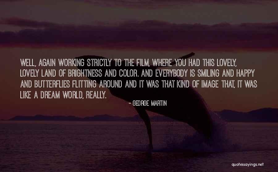 Greenblum Investment Quotes By George Martin Greenblum Investment Quotes By George Martin