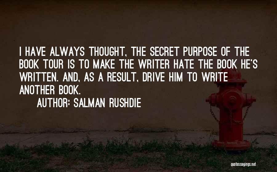 Greenblum San Antonio Quotes By Salman Rushdie