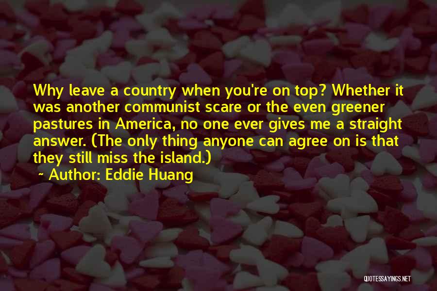 Greener Quotes By Eddie Huang